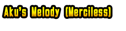 Aku's Melody