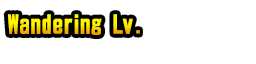 Wandering Lv.1–10